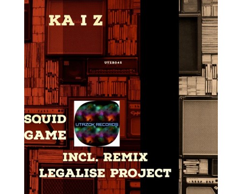 Kai. Z - Squid Game