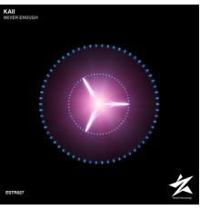 Kaii - Never Enough