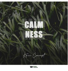 Kaii Concept - Calmness