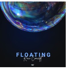 Kaii Concept - Floating