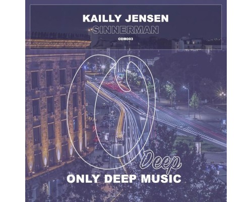 Kailly Jensen - Sinnerman