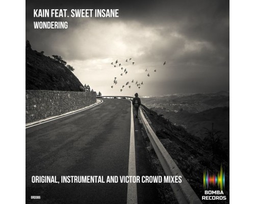 Kain feat. Sweet Insane - Wondering