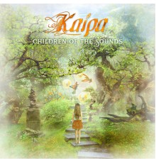 Kaipa - Children Of The Sounds