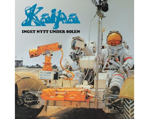 Kaipa - Inget nytt under solen Kaipa - Inget nytt under solen