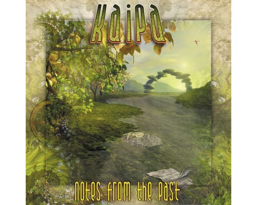 Kaipa - Notes From the Past