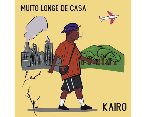 Kairo - Muito Longe de Casa