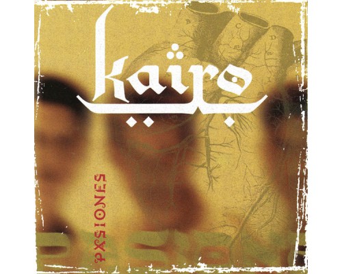 Kairo - Pasiones