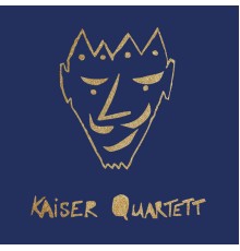 Kaiser Quartett - Kaiser Quartett