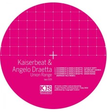 Kaiserbeat & Angelo Draetta - Union Range