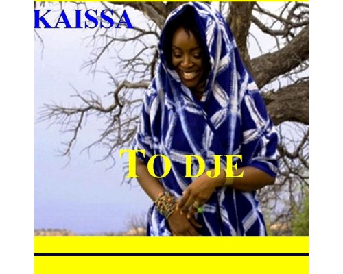 Kaissa - To dje