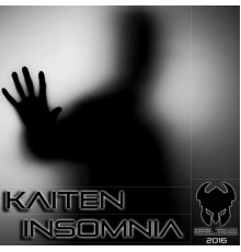 Kaiten - Insomnia