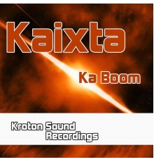 Kaixta - Ka Boom