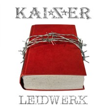 Kaizer - Leidwerk