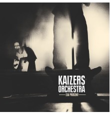 Kaizers Orchestra - 250 Prosent (Live)