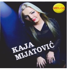 Kaja Mijatovic - Ah moj Aljo