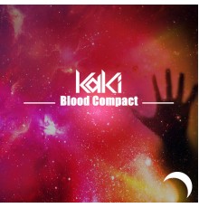 Kaki - Blood Compact