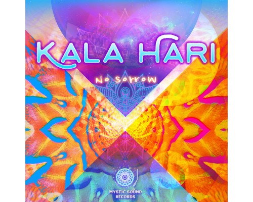 Kala Hari - No Sorrow