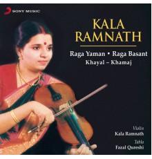 Kala Ramnath - Kala Ramnath