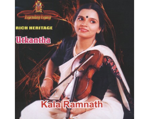 Kala Ramnath - Utkantha