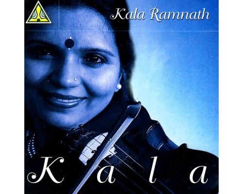 Kala Ramnath - Kala