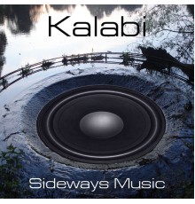 Kalabi - Sideways Music