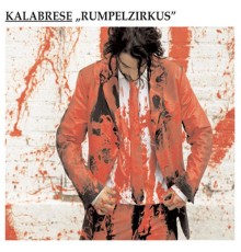 Kalabrese - Rumpelzirkus