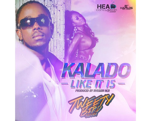 Kalado - Like It Is