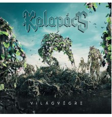 Kalapács - Világvégre