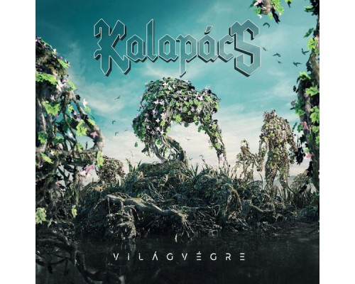 Kalapács - Világvégre