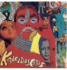 Kaleidoscope - Kaleidoscope