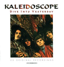 Kaleidoscope - Dive Into Yesterday