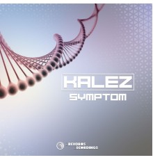 Kalez - Symptom