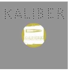 Kaliber - Kaliber 20