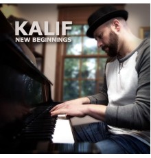 Kalif - New Beginnings