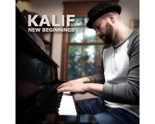 Kalif - New Beginnings