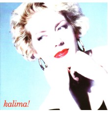 Kalima - Kalima! + Singles