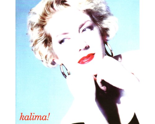 Kalima - Kalima! + Singles