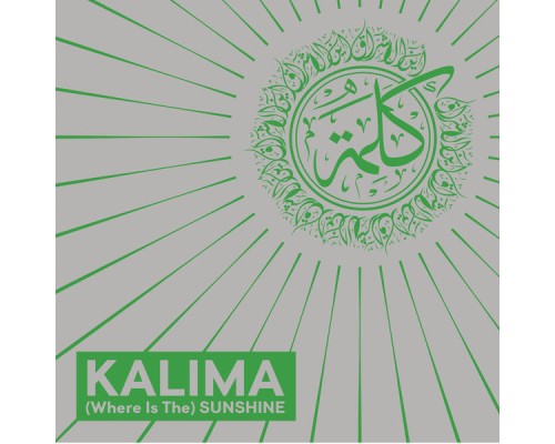 Kalima - (Where is the) Sunshine