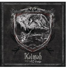 Kalmah - 12 Gauge (US Edition)