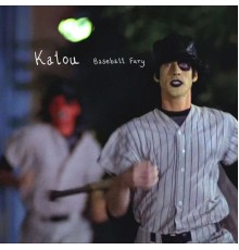 Kalou - Baseball Fury