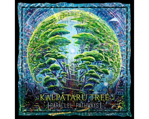 Kalpataru Tree - Parallel Pathways