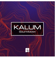 Kalum - Soul Motion (Original Mix)