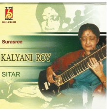 Kalyani Roy - Sitar