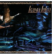 Kama Loka - Kama Loka