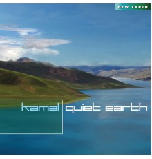 Kamal - Quiet Earth