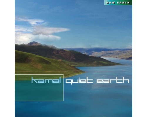 Kamal - Quiet Earth