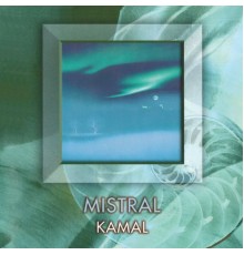 Kamal - Mistral