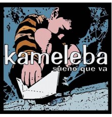 Kameleba - Sueño Que Va