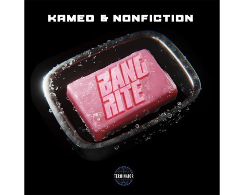 Kameo & Nonfiction - Bang Rite