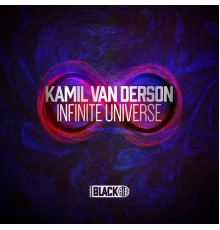 Kamil Van Derson - Infinite Universe